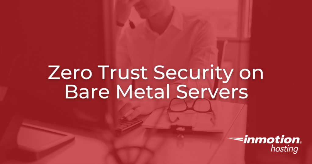 Zero Trust Security on Bare Metal Servers hero