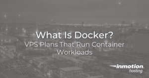 What Is Docker? VPS Plans That Run Container Workloads - Hero image