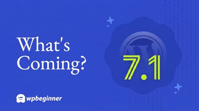 What's Coming in WordPress 7.1? (Features & Screenshots)